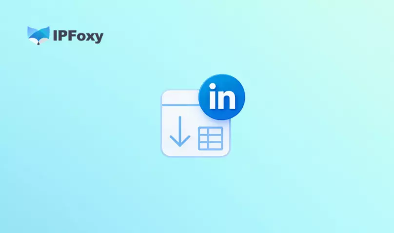 2026 LinkedIn数据抓取全攻略：工具、爬虫与实战教&hellip;